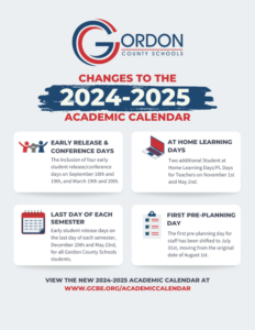 GORDON COUNTY SCHOOLS UNVEILS UPDATES TO THE 2024 25 ACADEMIC CALENDAR