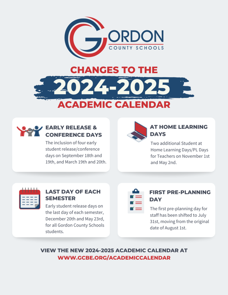 GORDON COUNTY SCHOOLS UNVEILS UPDATES TO THE 2024 25 ACADEMIC CALENDAR 